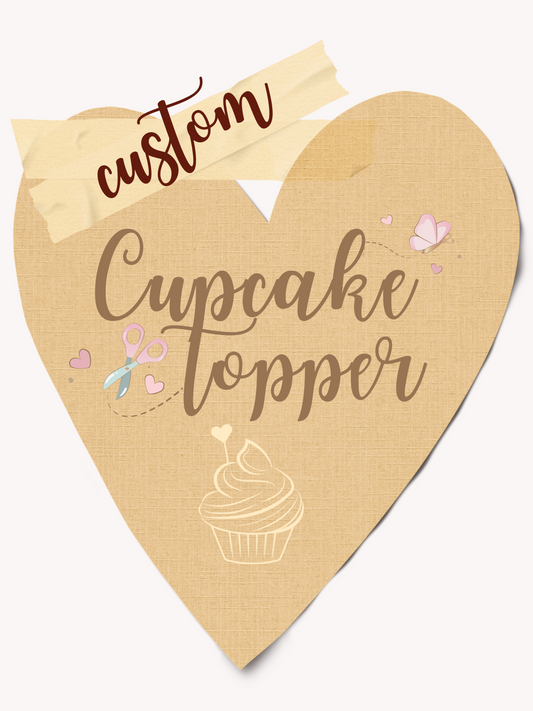 Custom Cupcake Topper